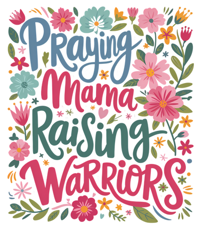 PRAYING MAMA RAISING WARRIORS2