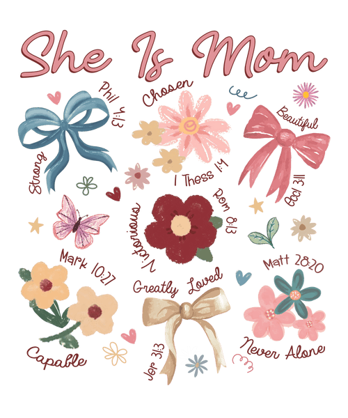 SHE IS MOM