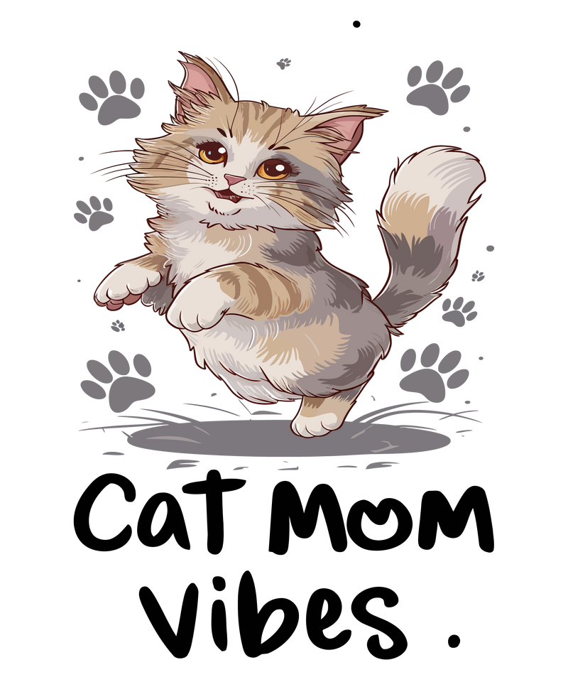 CAT MOM VIBES