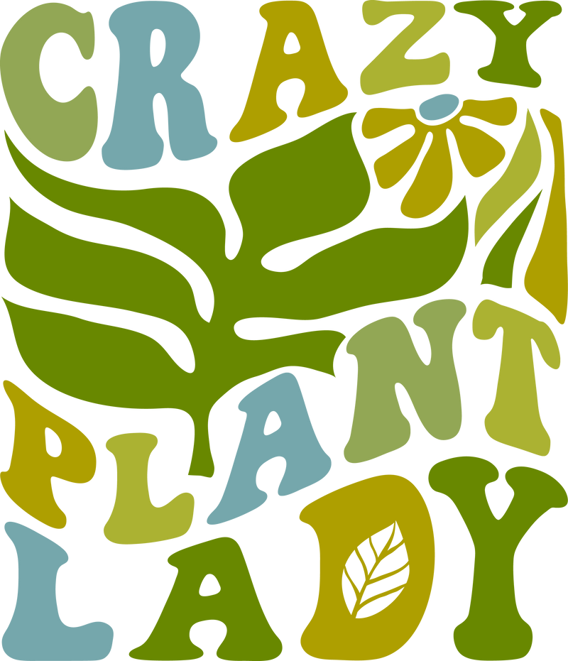 CRAZY PLANT LADY-01