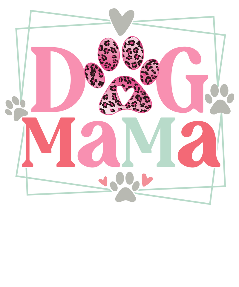 Dog Mama Mothers Day Leopard Paw