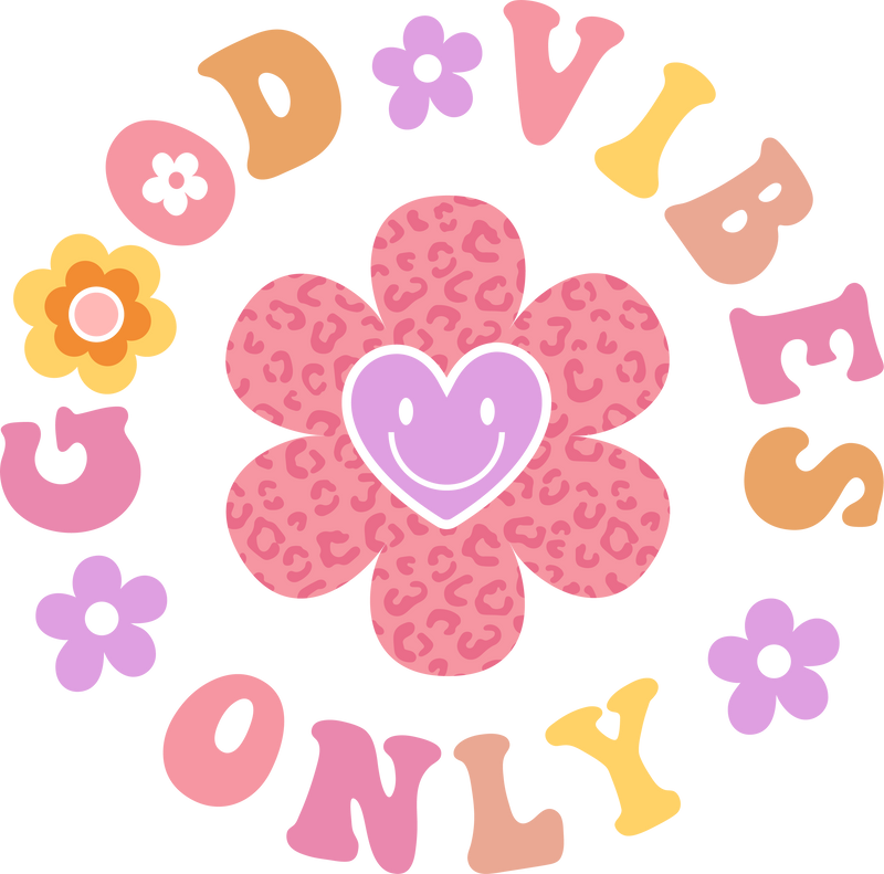 GOOD VIBES ONLY