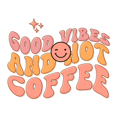 Goodvibesandhotcoffee