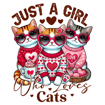 Just a Girl Who Loves Cats Valentine