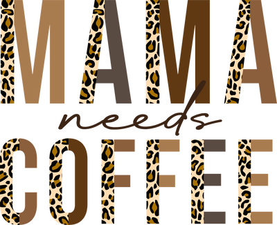 MAMA needs COFFEE 2