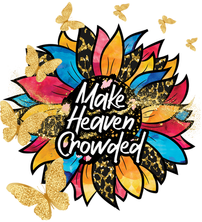Make Heaven Crowded