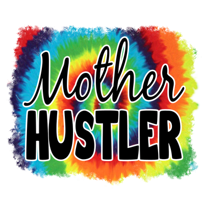 Mother_hustler