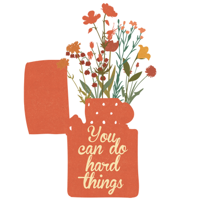 you can do hard things
