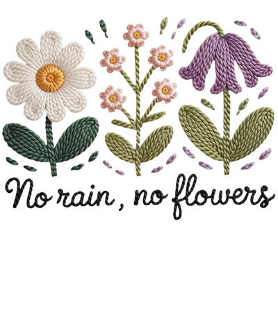 no rain ni flowers
