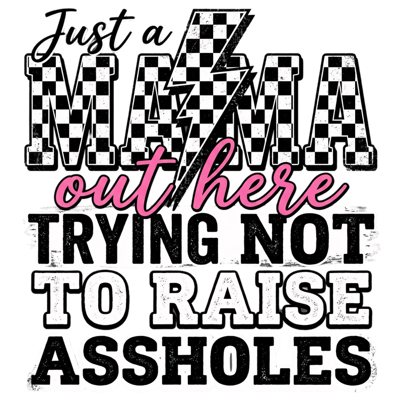 just a mama