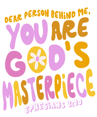 you_are_gods_masterpiece