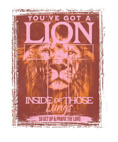 youve_got_a_lion_warm_pink_distressed4